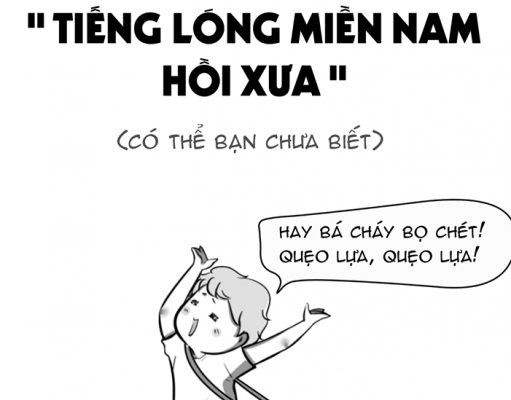 260 từ ngữ thông dụng của dân Sài Gòn và người miền Nam